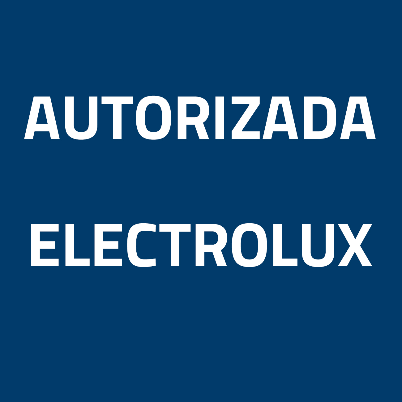 Autorizada Electrolux